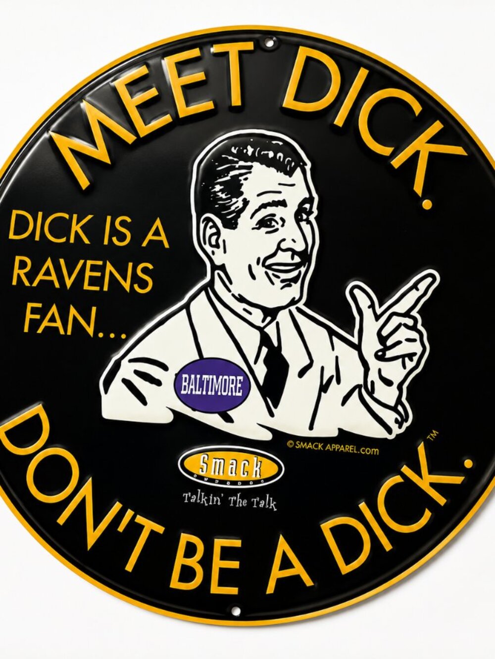 Baltimore Ravens "Meet Dick, Don't Be a Dick" Novelty Metal Sign